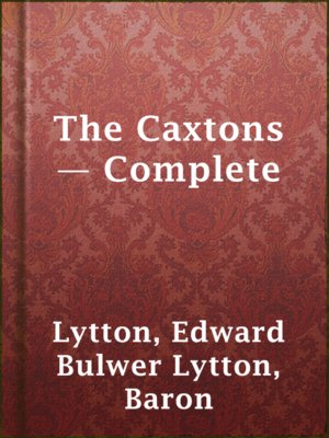 cover image of The Caxtons — Complete